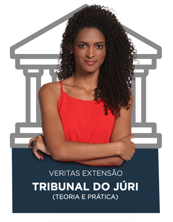 Veritas - Curso de Extensão: Tribunal do Júri (teoria e prática)