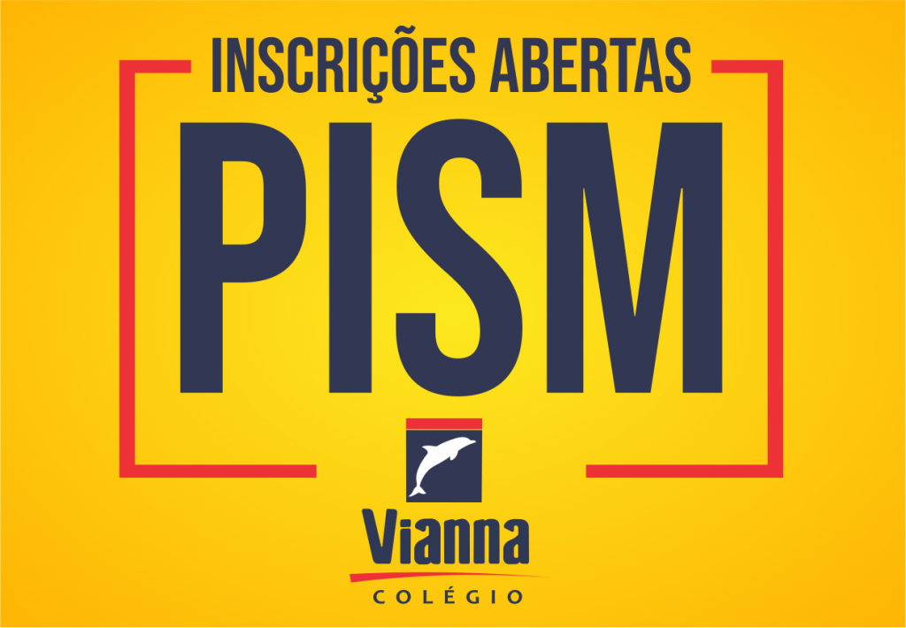 Imagem com a informação do PISM, inscrições abertas